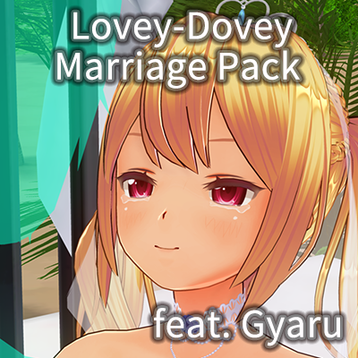 CUSTOM ORDER MAID 3D2.5 Lovey-Dovey Marriage Pack feat. Gyaru